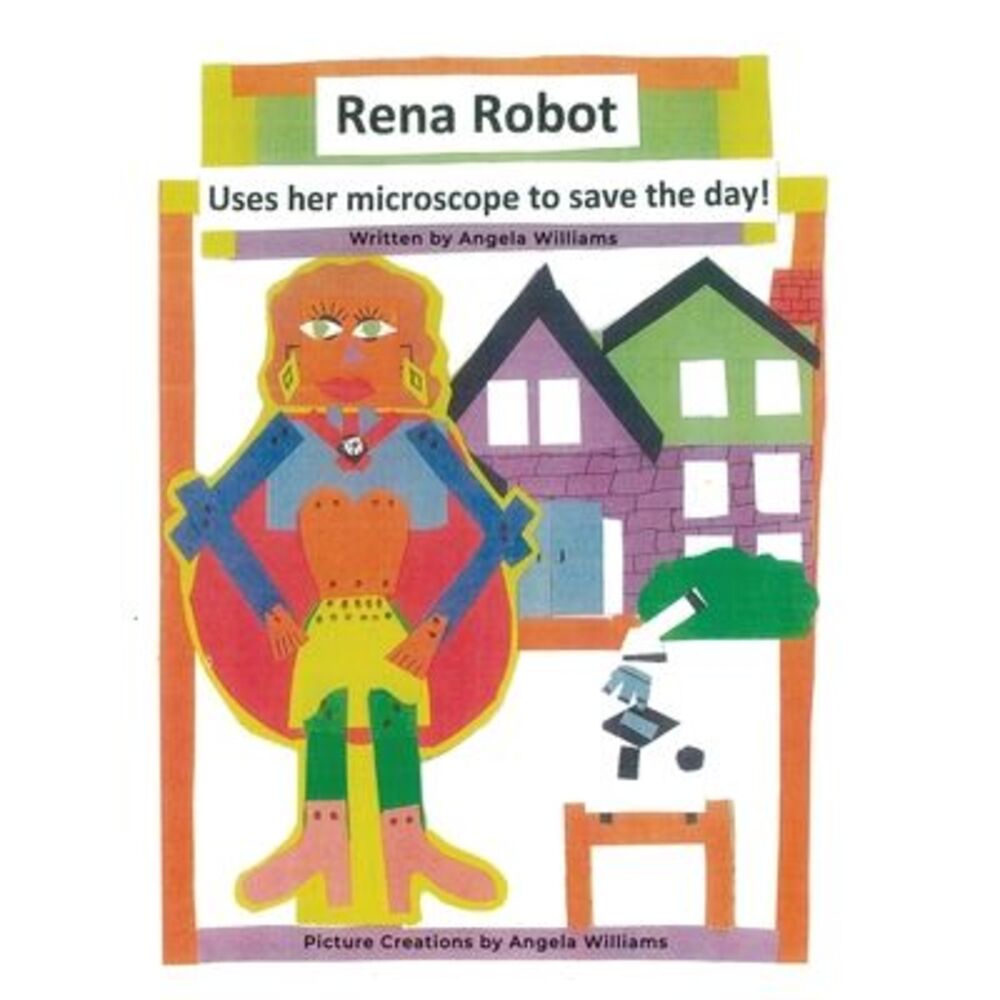 Rena Robot Uses Her Microscope to Save the Day! -- Angela Williams
